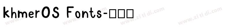 KhmerOS Fonts字体转换